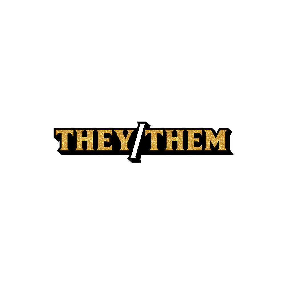 Pronoun They/Them Pin