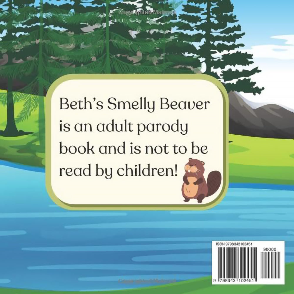 Beth''s Smelly Beaver